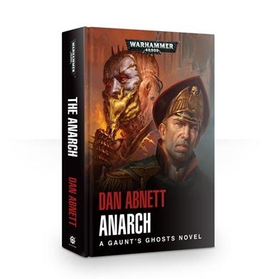 GAUNT'S GHOSTS: ANARCH (HB) | 9781784968519 | GAMES WORKSHOP