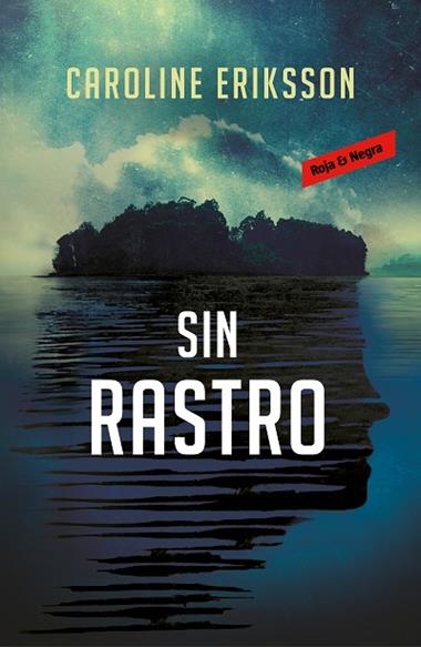 SIN RASTRO | 9788417511074 | CAROLINE ERIKSSON