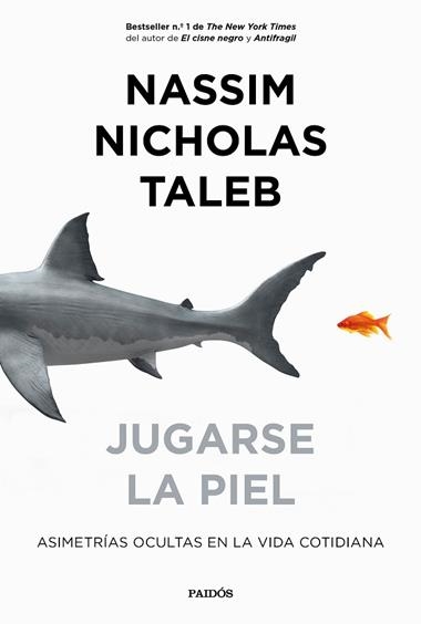 JUGARSE LA PIEL | 9788449335426 | NASSIM NICHOLAS TALEB