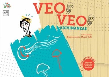 VEO VEO ADIVINANZAS | 9788494122552 | LOLA CASAS PEÑA