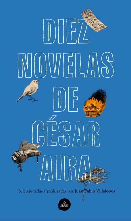 DIEZ NOVELAS DE CESAR AIRA | 9788439735373 | CESAR AIRA