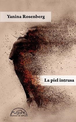 La piel intrusa | 9788483932537 | Yanina Rosenberg