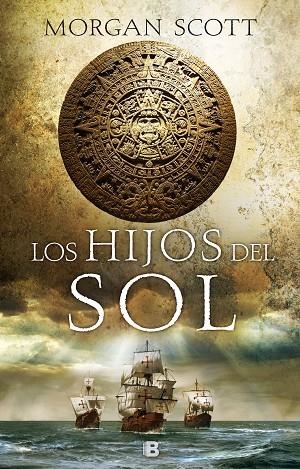 Los Hijos del Sol | 9788466665377 | Morgan Scott