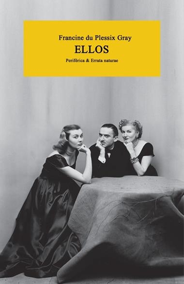 ELLOS | 9788416544905 | FRANCINE DU PLESSIX GRAY