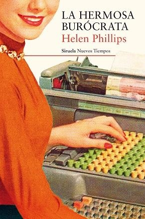 LA HERMOSA BUROCRATA | 9788417308766 | HELEN PHILLIPS
