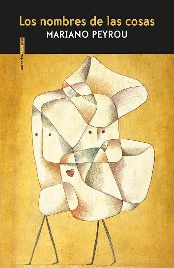 Los nombres de las cosas | 9788417517229 | Mariano Peyrou