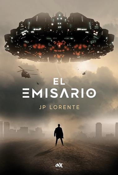 EL EMISARIO | 9788494947018 | J. P. LORENTE