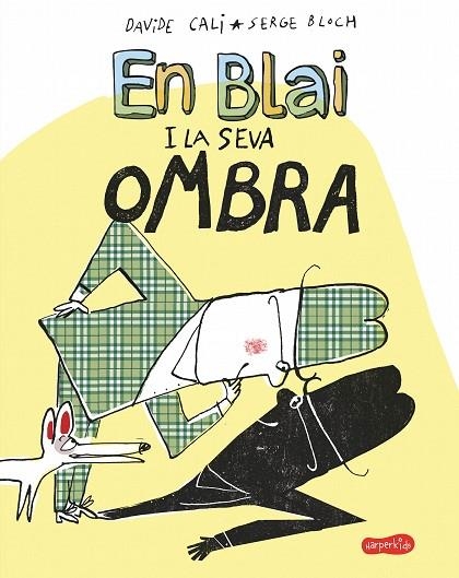EN BLAI I LA SEVA OMBRA | 9788417222406 | DAVIDE CALI
