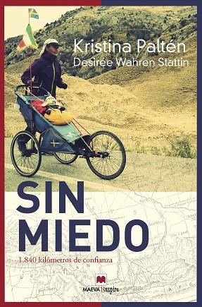SIN MIEDO | 9788417108977 | KRISTINA PALTEN & DESIREE WAHREN STATTIN