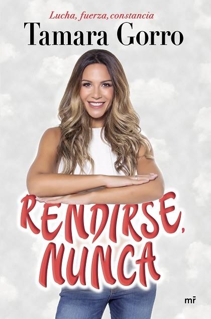 RENDIRSE NUNCA | 9788427045361 | TAMARA GORRO NUÑEZ