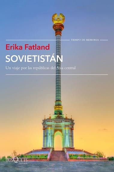 SOVIETISTAN | 9788490666432 | ERIKA FATLAND