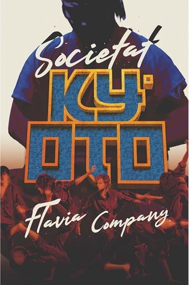 SOCIETAT KYOTO | 9788466145763 | FLAVIA COMPANY
