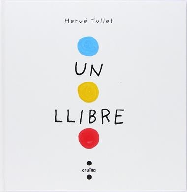 UN LLIBRE | 9788466145183 | HERVE TULLET