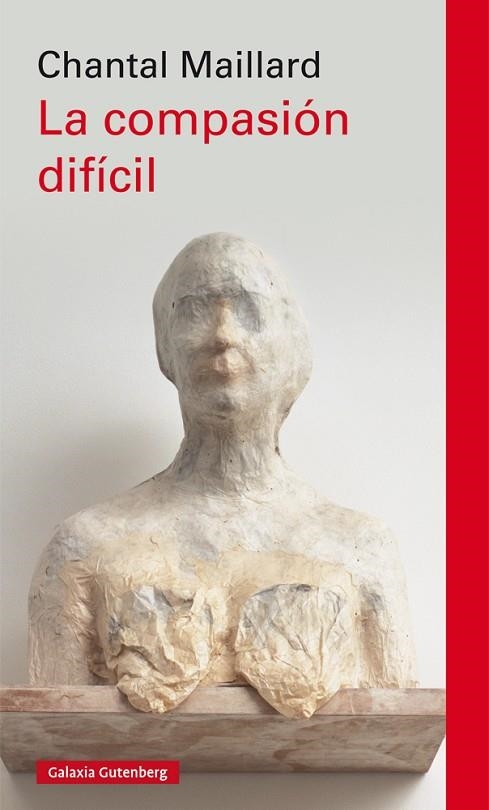 LA COMPASION DIFICIL | 9788417355807 | CHANTAL MAILLARD