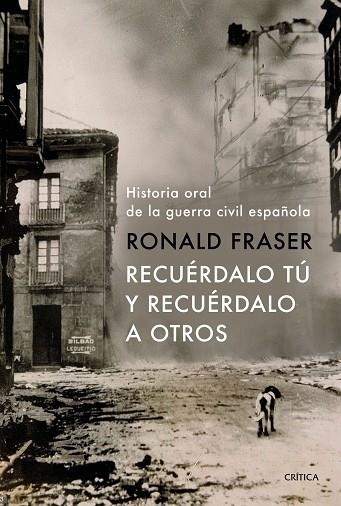 RECUERDALO TU Y RECUERDALO A OTROS | 9788491990710 | RONALD FRASER