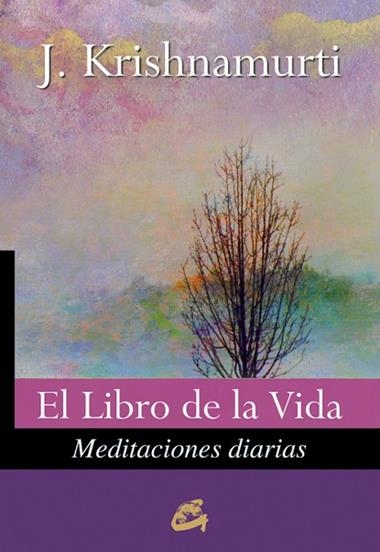 EL LIBRO DE LA VIDA | 9788484453604 | J. KRISHNAMURTI