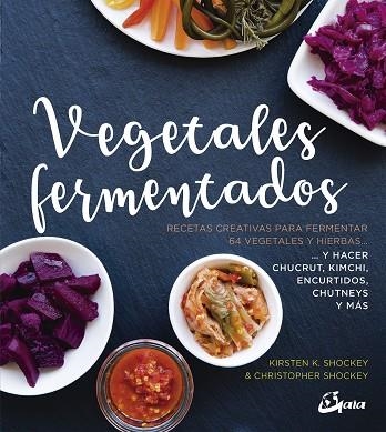 VEGETALES FERMENTADOS | 9788484457305 | VVAA