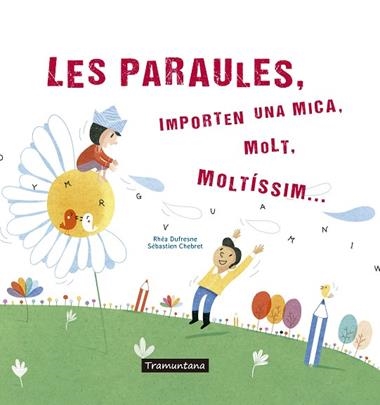 LES PARAULES | 9788417303273 | RHEA DUFRESNE DUFRESNE