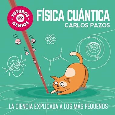 FISICA CUANTICA | 9788448851934 | CARLOS PAZOS