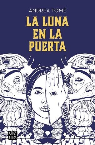 LA LUNA EN LA PUERTA | 9788408202196 | ANDREA TOME