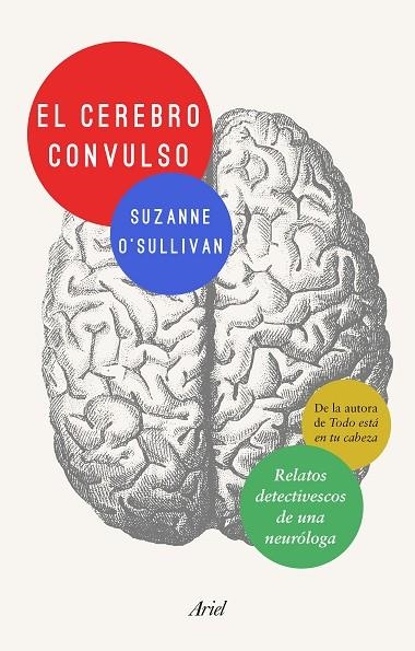 EL CEREBRO CONVULSO | 9788434429673 | SUZANNE O' SULLIVAN