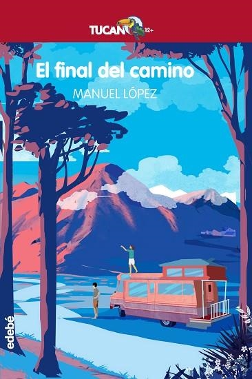 EL FINAL DEL CAMINO | 9788468340975 | MANUEL LOPEZ GALLEGO