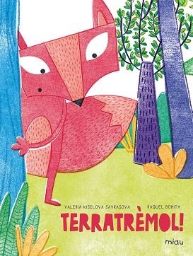 TERRATREMOL! | 9788417272883 | VALERIA KISELOVA SAVRASOVA & RAQUEL BONITA