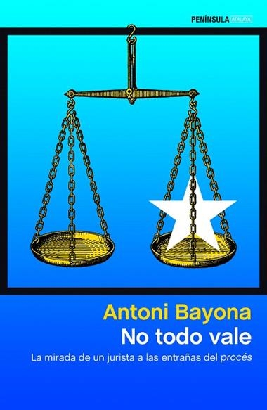 NO TODO VALE | 9788499427904 | ANTONI BAYONA