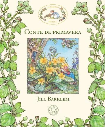 LA BARDISSA SECRETA CONTE DE PRIMAVERA | 9788417059934 | JILL BARKLEM