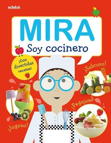 MIRA SOY COCINERO | 9788468340524 | VVAA