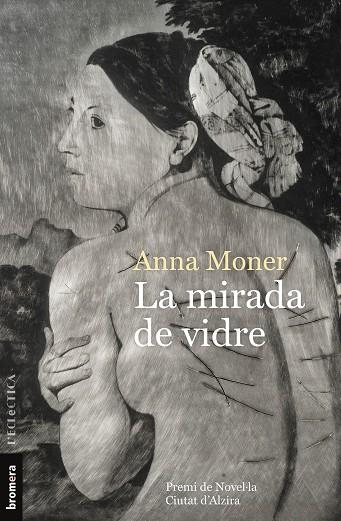 LA MIRADA DE VIDRE | 9788490269961 | ANNA MONER