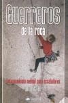 GUERREROS DE LA ROCA | 9788496192812 | ARNO ILGNER