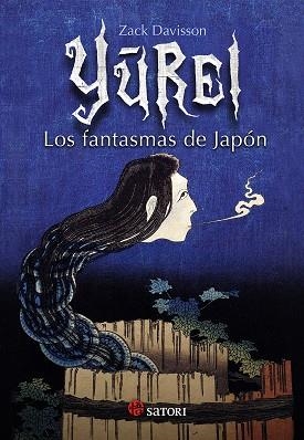 YUREL LOS FANTASMAS DE JAPON | 9788417419127 | ZACK DAVISSON