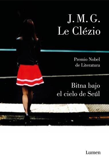 BITNA BAJO EL CIELO DE SEUL | 9788426405999 | J. M. G. LE CLEZIO