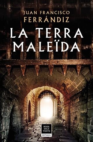 LA TERRA MALEIDA | 9788417444617 | JUAN FRANCISCO FERRANDIZ