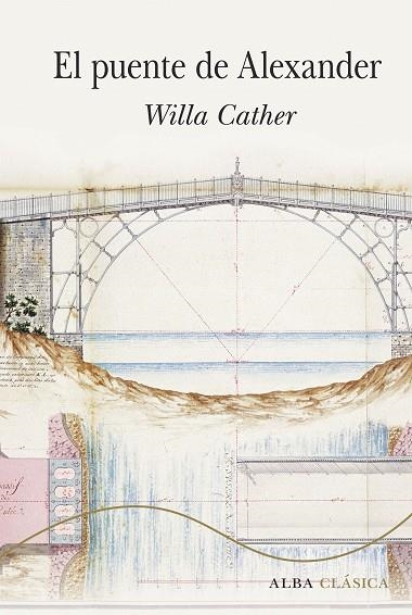 EL PUENTE DE ALEXANDER | 9788490655252 | WILLA CATHER