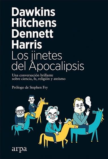 LOS JINETES DEL APOCALIPSIS | 9788417623029 | DAWKINS & HITCHENS & DENNETT & HARRIS
