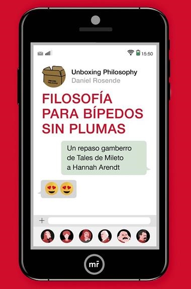 FILOSOFIA PARA BIPEDOS SIN PLUMAS | 9788427045538 | UNBOXING PHILOSOPHY & DANIEL ROSENDE
