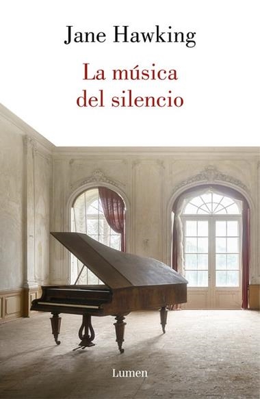 LA MUSICA DEL SILENCIO | 9788426404435 | JANE HAWKING