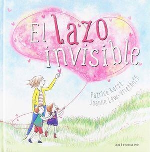 EL LAZO INVISIBLE | 9788467934199 | PATRICE KARST & JOANNE LEW-VRIETHOFF