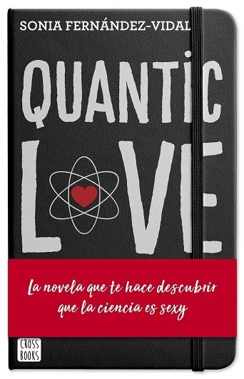 QUANTIC LOVE | 9788408204428 | SONIA FERNANDEZ-VIDAL