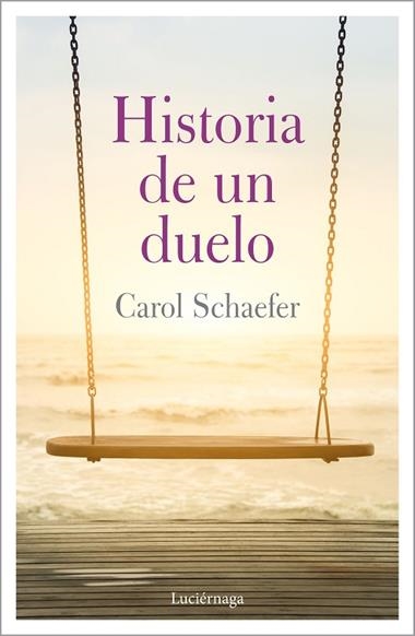 HISTORIA DE UN DUELO | 9788417371647 | CAROL SCHAEFER