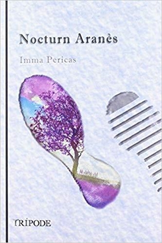 NOCTURN ARANES | 9788494881633 | IMMA PERICAS
