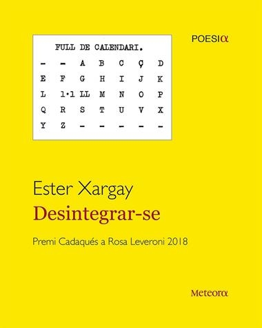DESINTEGRAR-SE | 9788494834264 | ESTER XARGAY MELERO