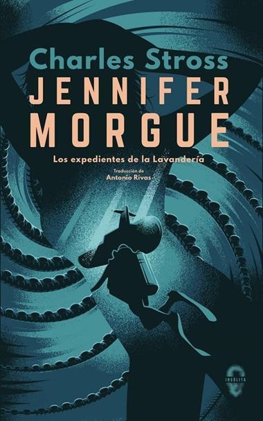 JENNIFER MORGUE | 9788494898624 | CHARLES STROSS