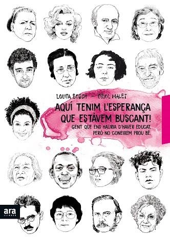 AQUI ESTA L'ESPERANÇA QUE ESTAVEM BUSCANT | 9788416915897 | LOLITA BOSCH & ORIOL MALET