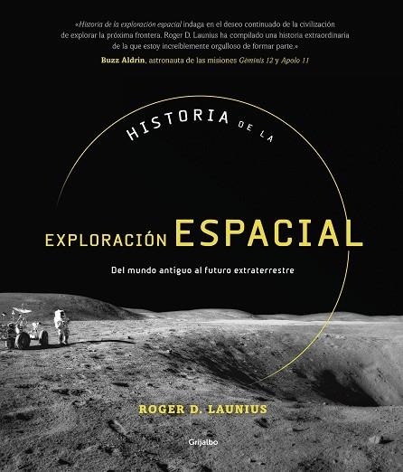 HISTORIA DE LA EXPLORACION ESPACIAL | 9788417338749 | ROGER D. LAUNIUS