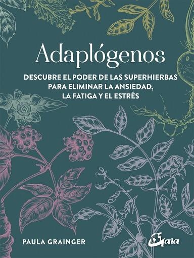 ADAPTOGENOS | 9788484457756 | PAULA GRAINGER