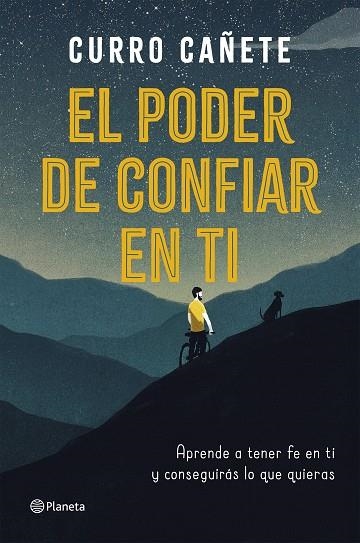 EL PODER DE CONFIAR EN TI | 9788408205630 | CURRO CAÑETE