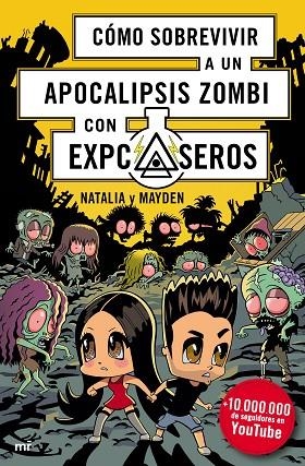 COMO SOBREVIVIR A UN APOCALIPSIS ZOMBI | 9788427045514 | NATALIA & MAYDEN